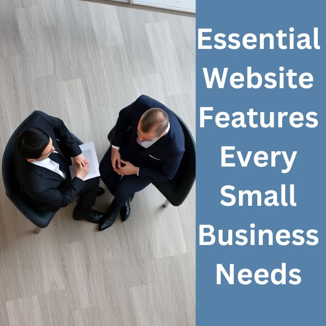 Essential Website Features Every Small Business Needs